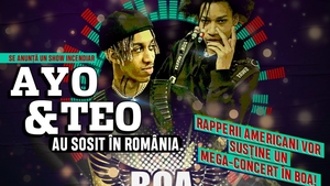 AYO & TEO au sosit în România. Rapperii americani vor susține un mega-concert în BOA!