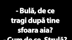 BANC | Bulă și sfoara
