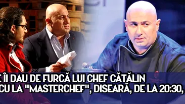 Cuisoarele ii dau de furca lui Chef Catalin Scarlatescu la MasterChef, diseara, de la 20:30, pe ProTV