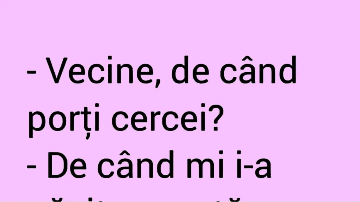 BANCUL ZILEI | Vecine, de când porți cercei?