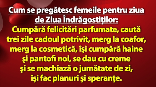 BANCUL ZILEI | Cum se pregătesc femeile și bărbații de Ziua Îndrăgostiților
