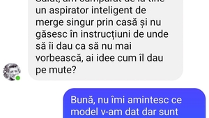 Bancul zilei. "Am cumpărat de la tine un aspirator inteligent de merge singur prin casă... De unde să îi dau ca să nu mai vorbească?"