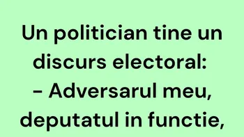 BANCUL ZILEI | Un politician ține un discurs electoral