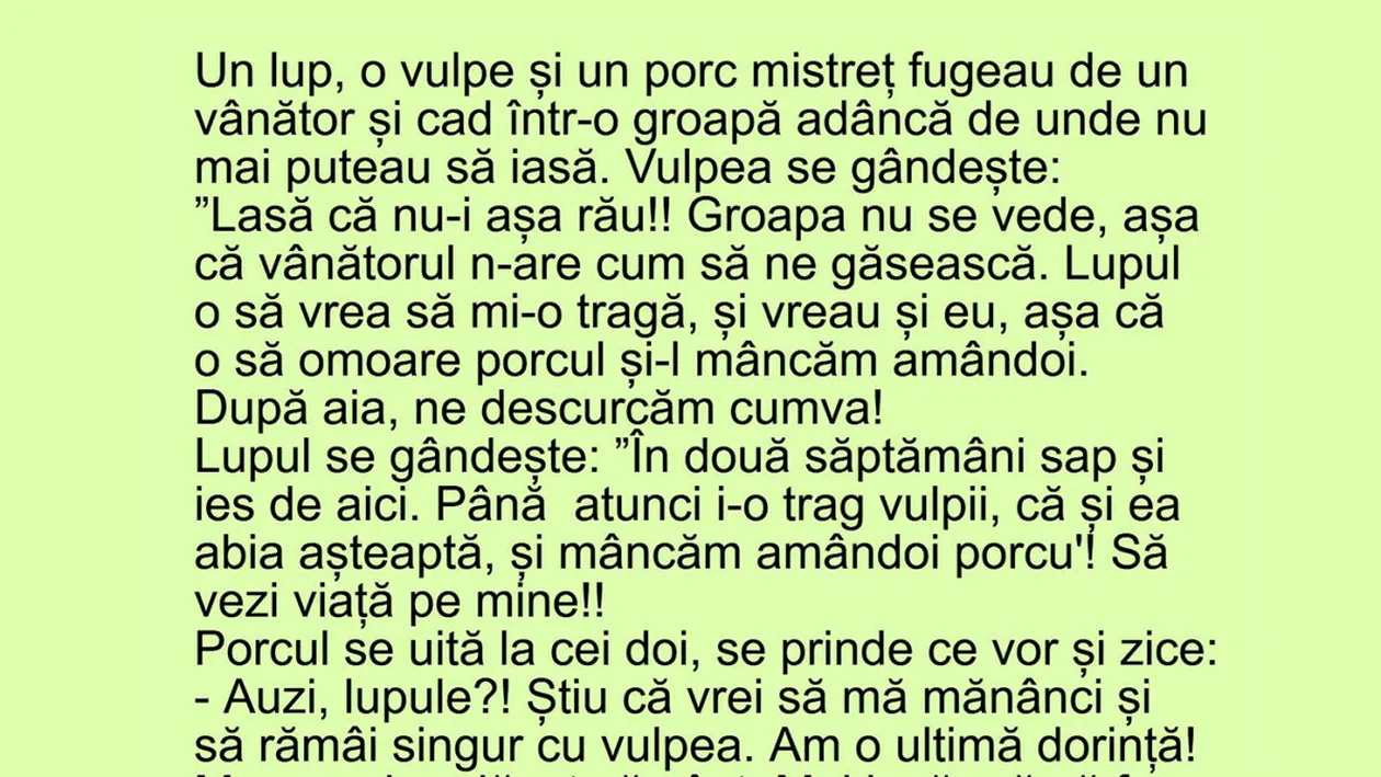 BANCUL ZILEI | Lupul, vulpea și porcul inteligent