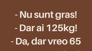 BANCUL ZILEI | "Nu sunt gras la 125 de kilograme"