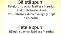 Bancul începutului de săptămână | Băieți VS fete