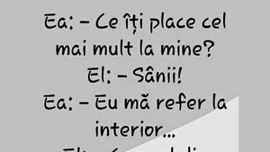 BANCUL ZILEI | "Ce îți place cel mai mult la mine?"