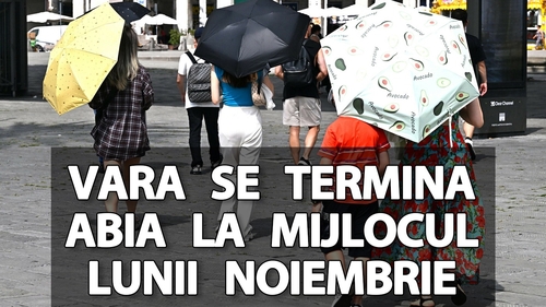 Meteorologii Ease Weather anunță temperaturi de vară până la mijlocul lui noiembrie, în București și în celelalte orașe din România