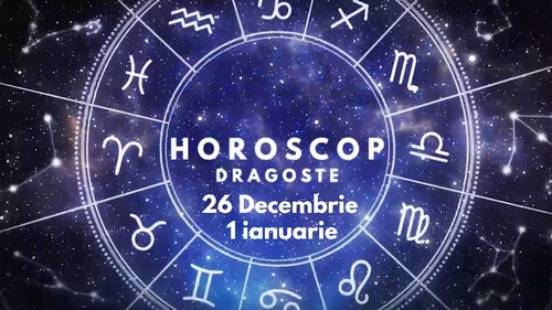 Horoscop săptămânal dragoste: 26 decembrie 2022 - 1 ianuarie 2023. Cine sunt nativii care vor avea parte de experiențe noi