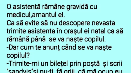 BANCUL ZILEI | O asistentă rămâne gravidă cu medicul, amantul ei