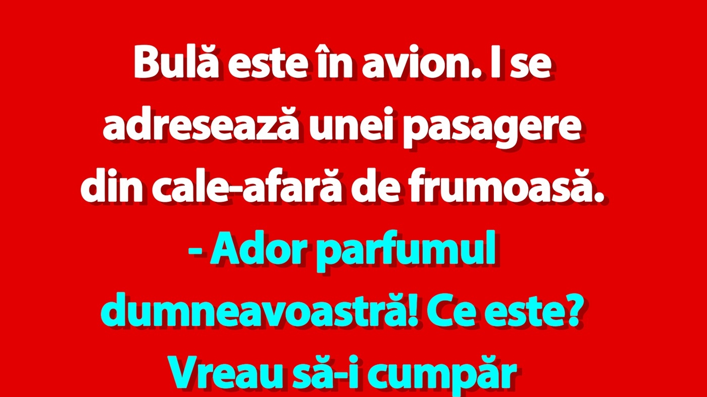 Bancul de marți | Cum să agați în avion - varianta Bulă