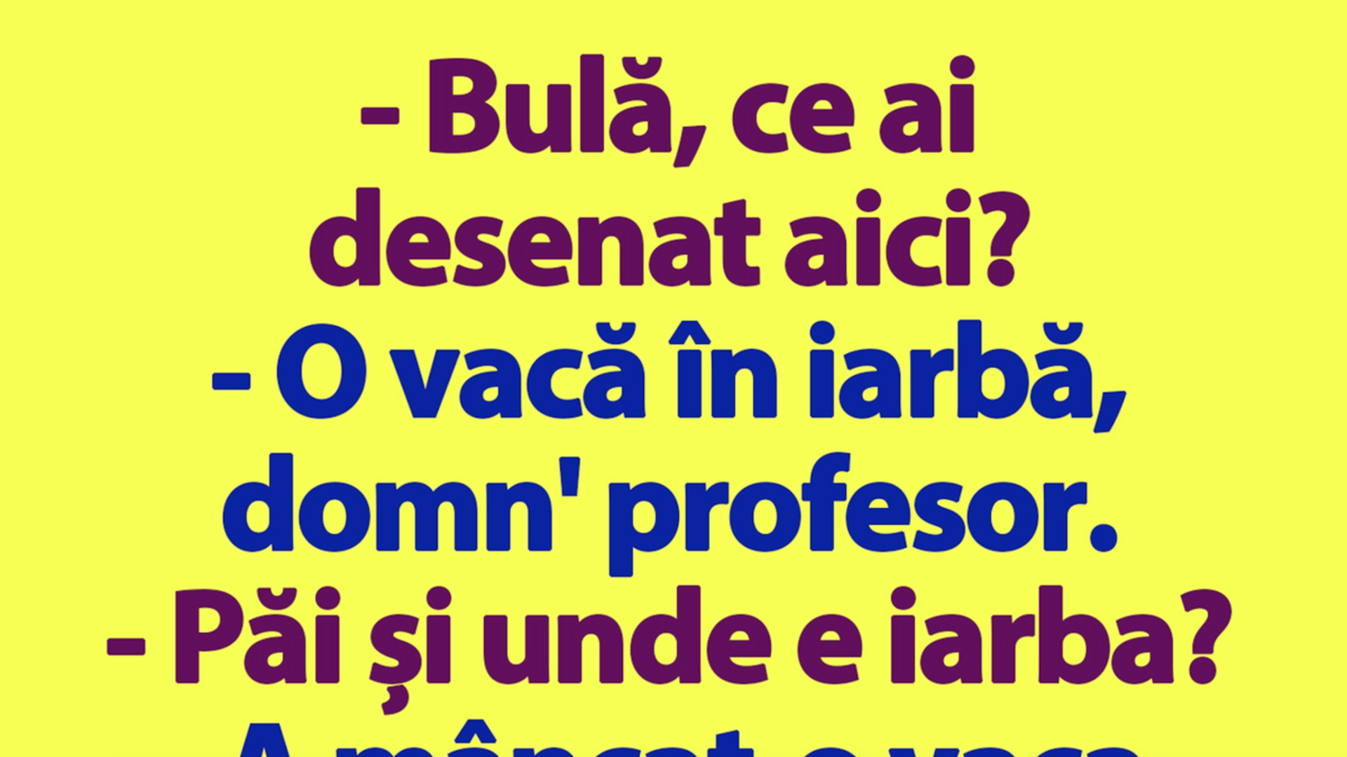 BANC | "Bulă, ce ai desenat aici?"