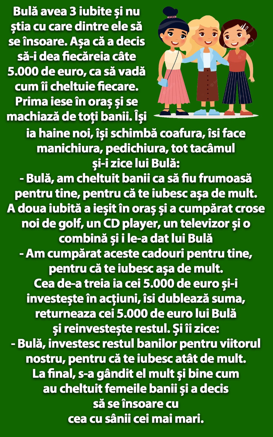 BANC | Bulă avea 3 iubite și nu știa cu care dintre ele să se însoare