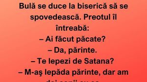 BANC | Bulă se duce la biserică să se spovedească