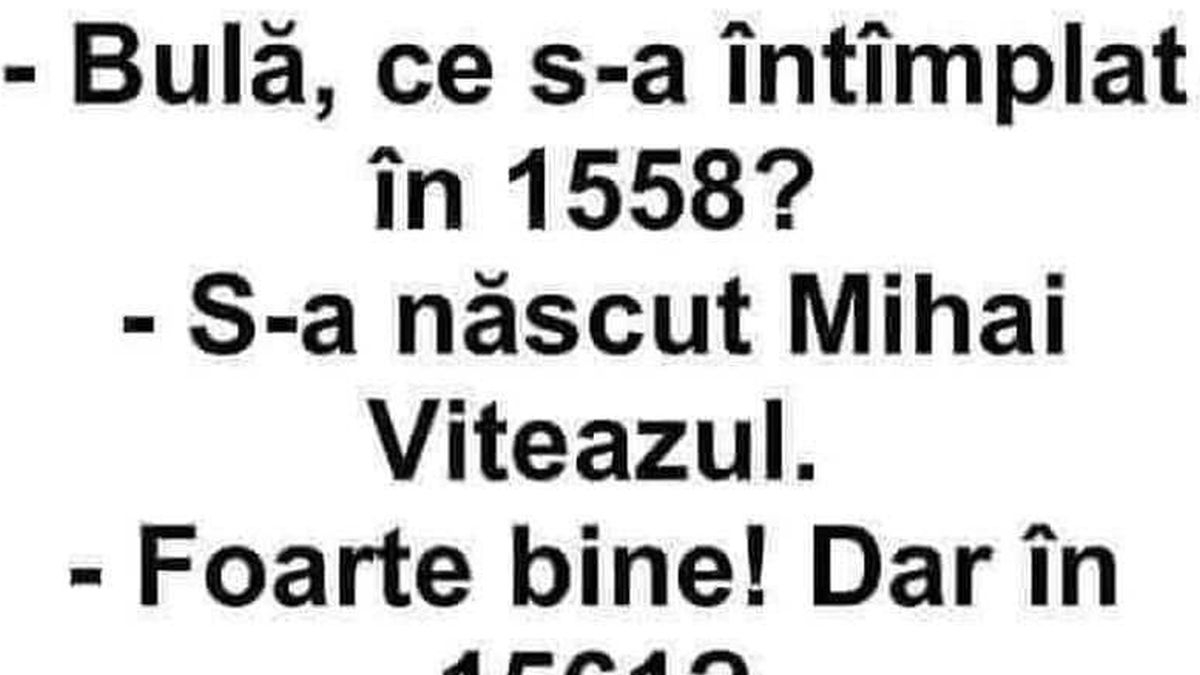 BANCUL DE DUMINICĂ | „Bulă, ce s-a întâmplat în anul 1558”