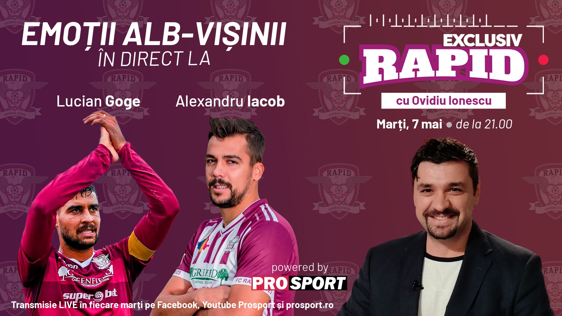 Lucian Goge și Alexandru Iacob sunt invitați la "EXCLUSIV RAPID" marți, 7 mai, de la ora 21.00