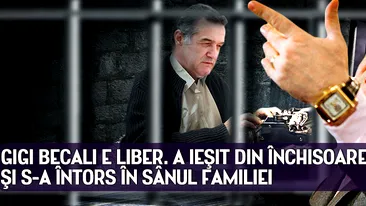 Gigi Becali E LIBER. A ieşit din închisoare şi s-a întors în sânul familiei