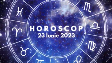 Horoscop 23 iunie 2023. Zodia care trebuie să aibă grijă la bani
