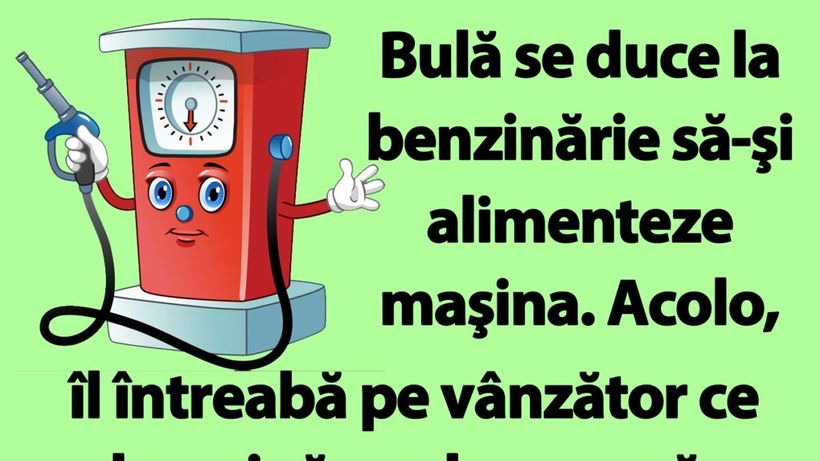 BANC | Bulă și vânzătorul din benzinărie