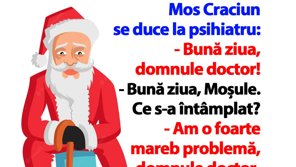 BANCUL ZILEI | Moș Crăciun se duce la psihiatru
