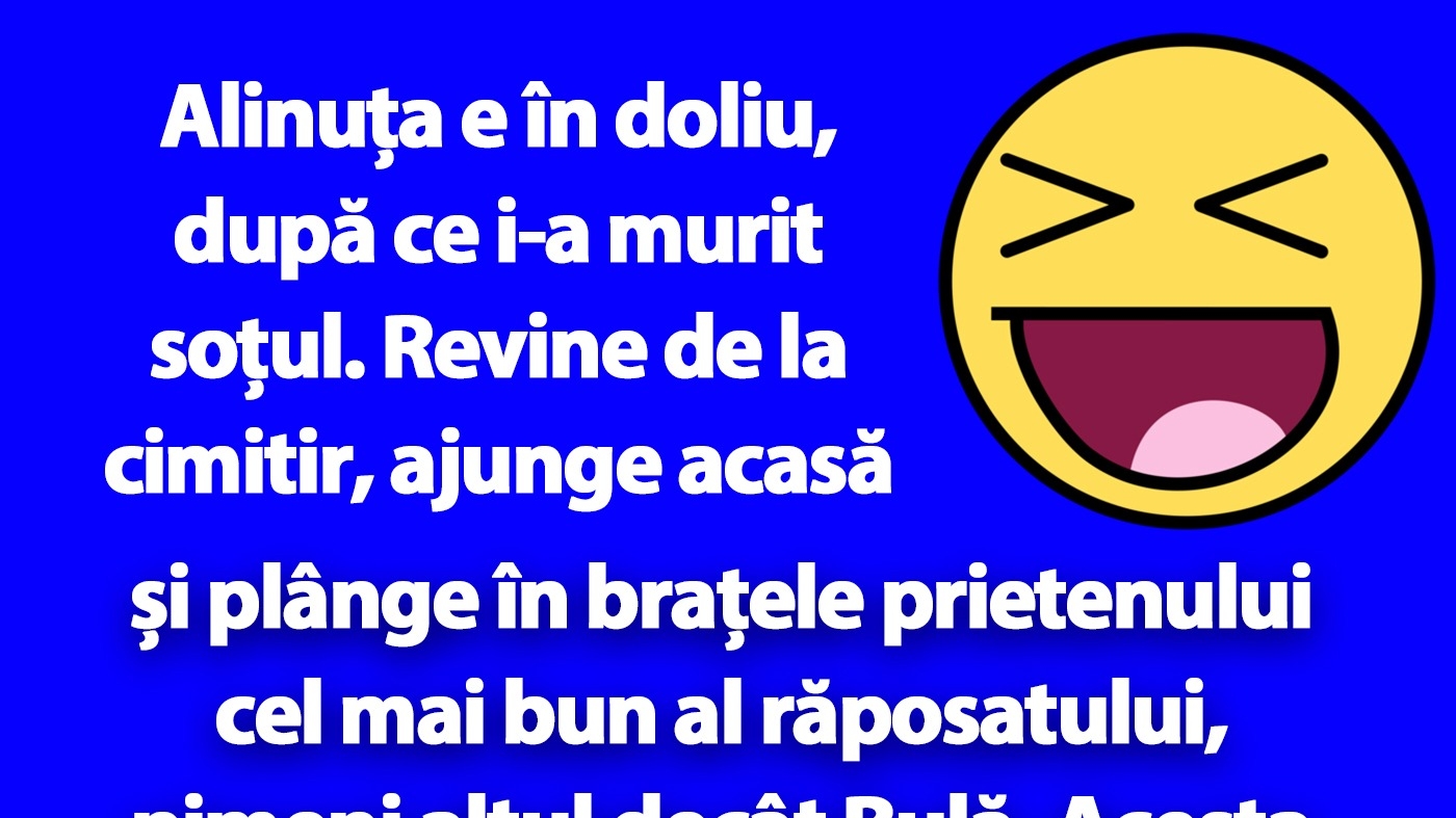BANC | Bulă o consolează pe Alinuța după ce i-a murit soțul