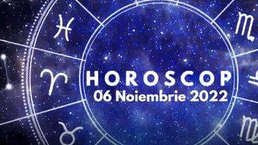 Horoscop 6 noiembrie 2022. Lista nativilor care vor avea parte de schimbări majore