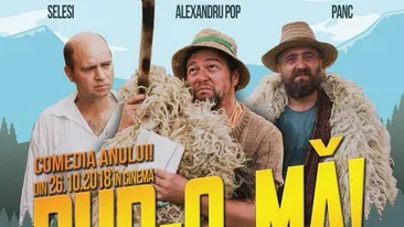 Producătorii filmului ”Pup-o, mă!”, concurs inedit!  Comedia răsplătește veselia cu cele mai originale premii!