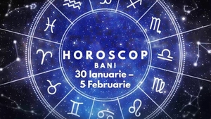 Horoscop bani și finanțe: 30 ianuarie - 5 februarie. Lista zodiilor care sunt avantajate în plan financiar