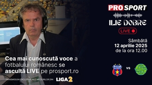 Ilie Dobre comentează LIVE pe ProSport.ro meciul Steaua - Metaloglobus București, sâmbătă, 12 aprilie 2025, de la ora 12.00