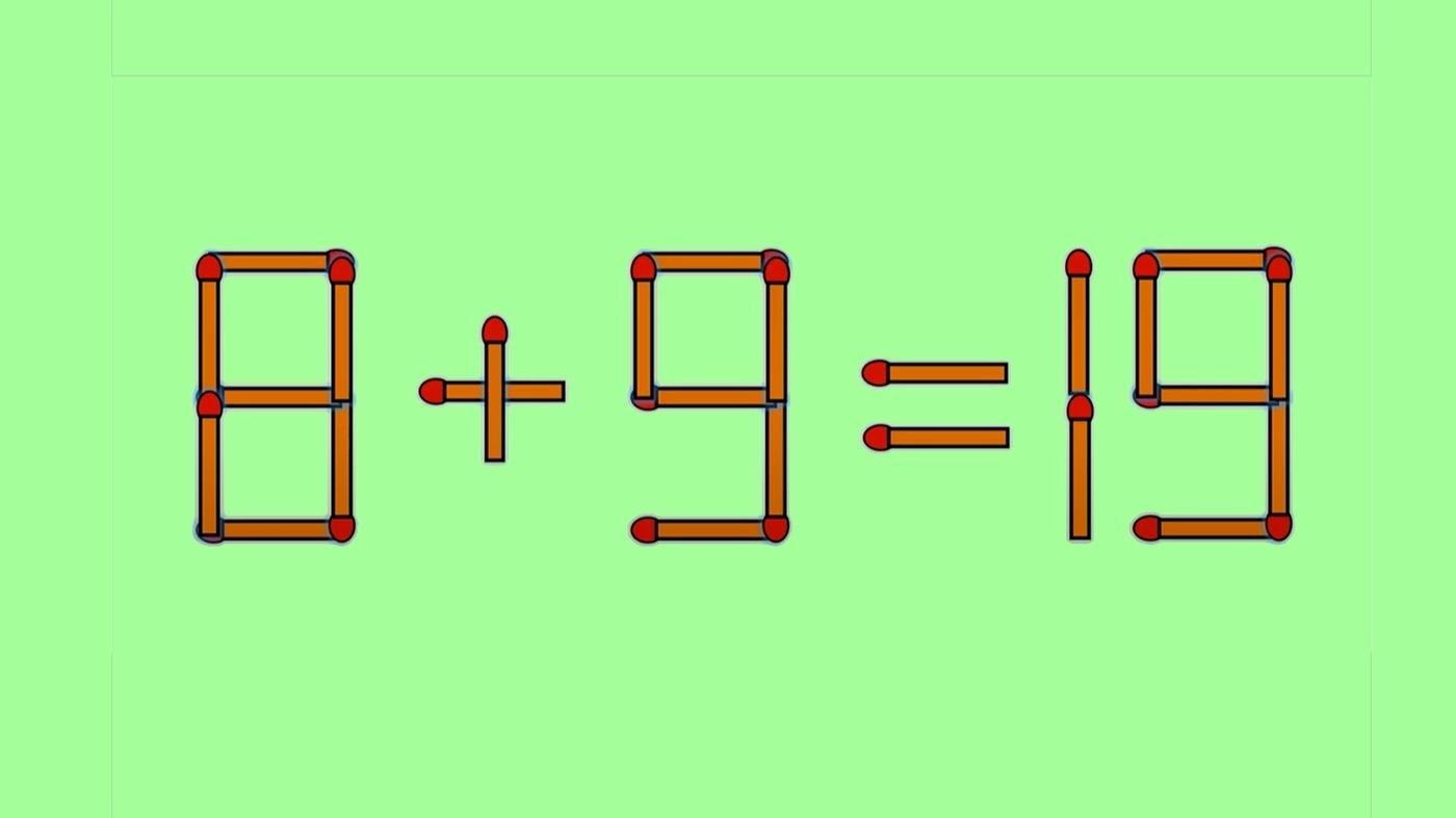 TEST IQ | 8 + 9 = 19 este greșit. Corectați egalitatea mutând un singur băț de chibrit