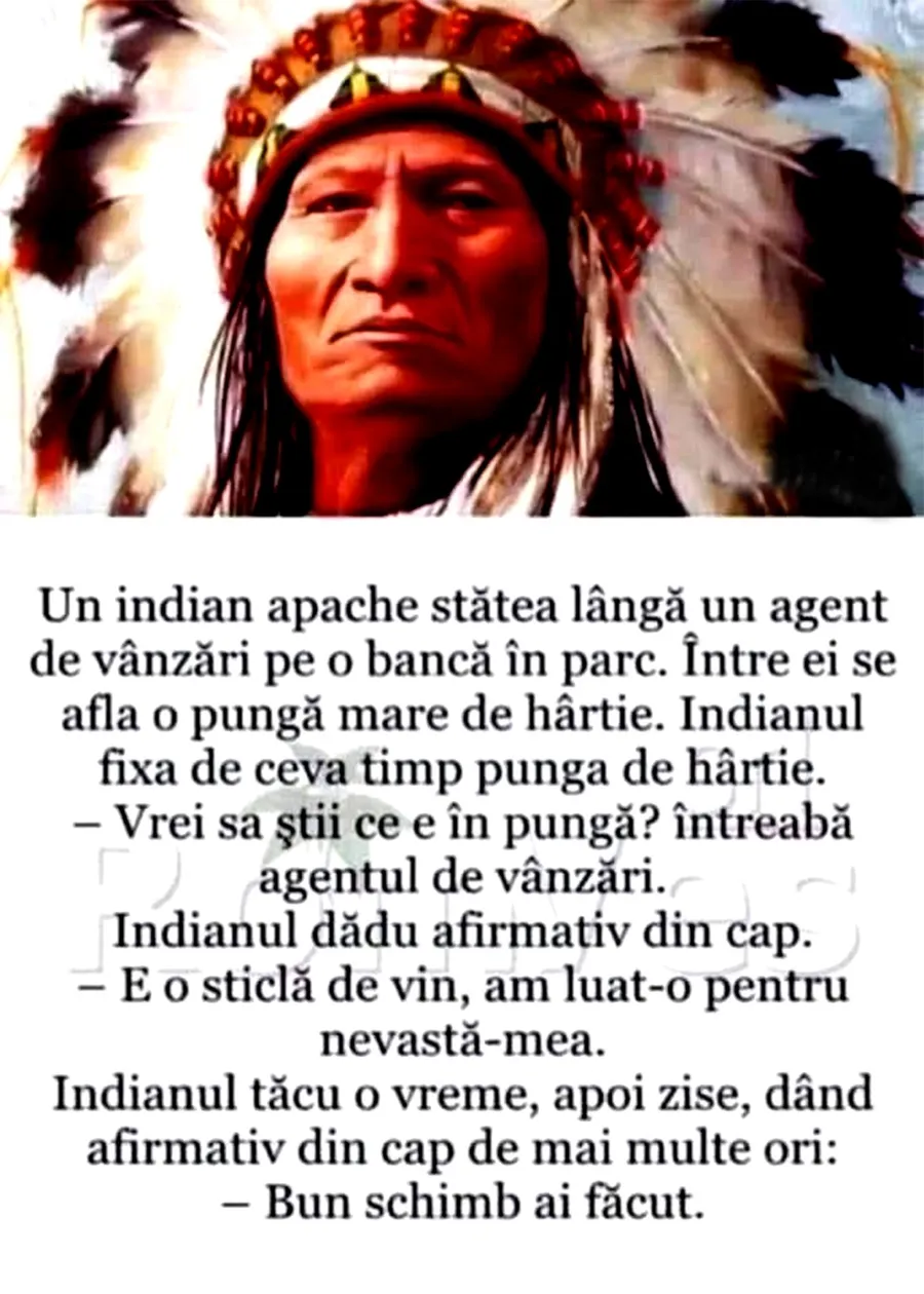 BANCUL ZILEI | Un indian apache stătea lângă un agent de vânzări