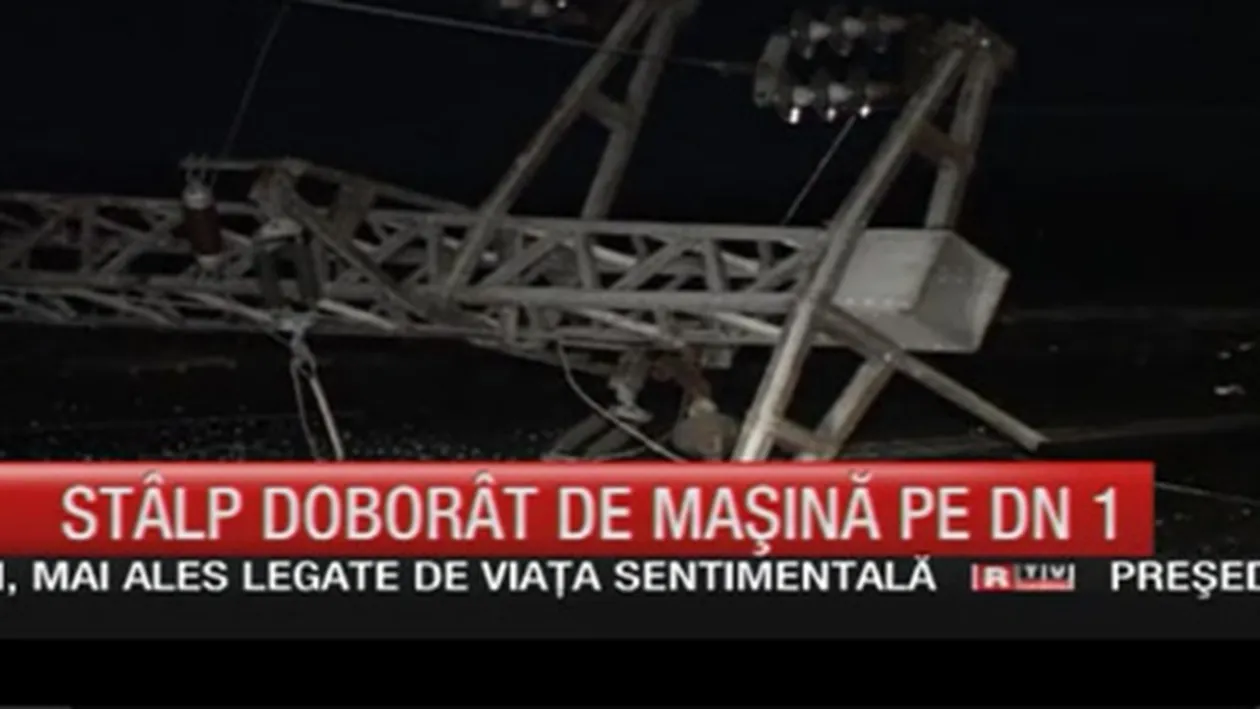 Stâlp, doborât de o maşină pe DN1! Vezi cum a fost posibil!