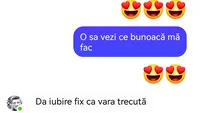 BANC | O tipă către iubitul ei: ”Iubire, de azi încep dietă ca să slăbesc, o să mănânc salate”