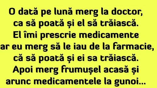 Bancul începutului de săptămână | Pacientul, doctorul și medicamentele