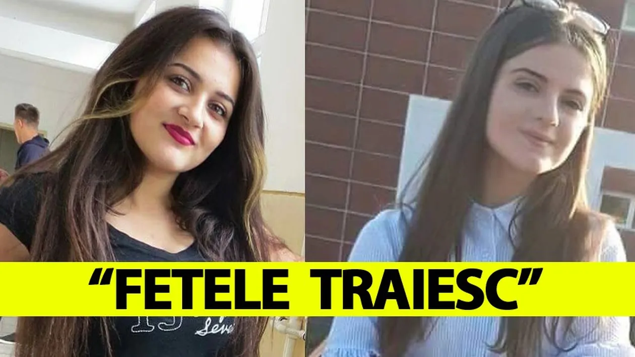 Alexandra și Luiza trăiesc. Anunțul făcut azi-noapte care detonează bomba în cazul crimelor din Caracal