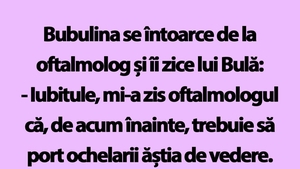 BANC | Bulă, Bubulina și ochelarii de vedere