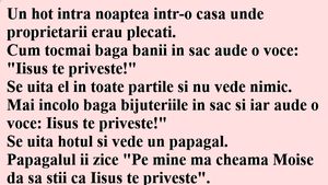 BANCUL ZILEI | Un hoț intră noaptea într-o casă unde proprietarii erau plecați