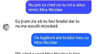 BANC | „Nu pot să cred că nu mi-a adus nimic Moș Nicolae”