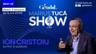 Gândul prezintă Best of Marius Tucă Show - vineri, 2 ianuarie, de la ora 20.00