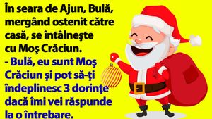 BANC | În seara de Ajun, Bulă, mergând ostenit către casă, se întâlneşte cu Moş Crăciun