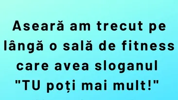 Bancul sfârșitului de săptămână | Tu poți mai mult
