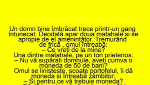 BANCUL ZILEI | "Domnule, aveți cumva o monedă de 50 de bani?"