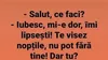 Bancul începutului de iulie | „Iubesc, mi-e dor, îmi lipsești”