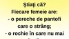 BANC | Ce are fiecare femeie