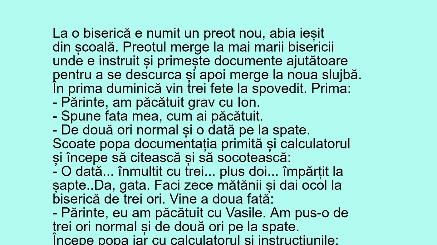 Bancul sfârșitului de săptămână | "Părinte, am păcătuit grav cu Ion"