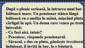 BANCUL ZILEI | Un pensionar stă lângă o baltă, cu o undiță de mână
