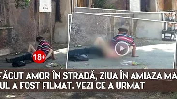 Au făcut AMOR în stradă, ziua în amiaza mare. Totul a fost filmat. Vezi ce a urmat