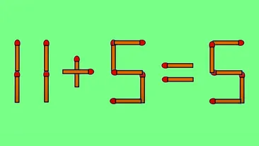 Test IQ exclusiv pentru genii | Corectați 11 + 5 = 5, mutând un singur chibrit
