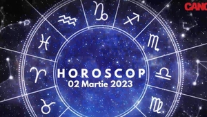 Horoscop 2 martie 2023. Lista nativilor care vor avea parte de multe încercări
