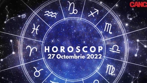 Horoscop 27 octombrie 2022. Care sunt zodiile ce ar putea să se bucure de noi momente de inspirație